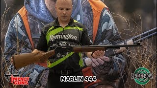 Marlin 444  SHOT Show 2019 [upl. by Tonia96]