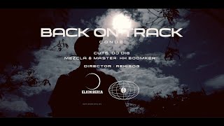 Conde  Back On Track Prod Conde [upl. by Gnus]