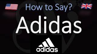 How to Pronounce Adidas CORRECTLY [upl. by Michal]