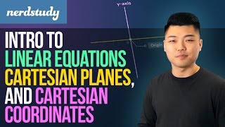 Intro to Linear Equations Cartesian Planes Coordinates  Nerdstudy [upl. by Bardo]