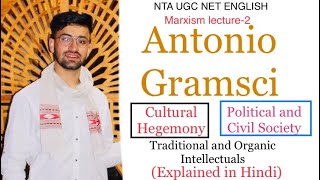 Antonio Gramsci  Cultural Hegemony Political amp Civil Society Intellectuals  Major Works [upl. by Elayne]