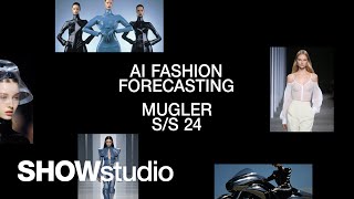 Predicting the Mugler Show Using AI  SS 24 [upl. by Warchaw510]