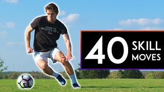 40 SKILLS to BEAT DEFENDERS in Football or Soccer [upl. by Amesari299]