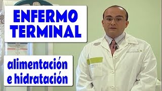 Alimentación e Hidratación en el Paciente Terminal [upl. by Nomolos158]