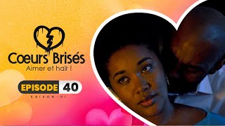 COEURS BRISÉS  Saison 1  Episode 40 VOSTFR [upl. by Vance]