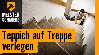 Teppich auf Treppe verlegen  HORNBACH Meisterschmiede [upl. by Mikahs12]