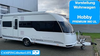 Vorstellung Wohnwagen Hobby Premium 560 UL [upl. by Elodea114]