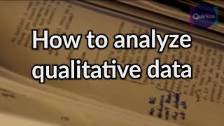 How to Analyze Qualitative Data [upl. by Ajup595]