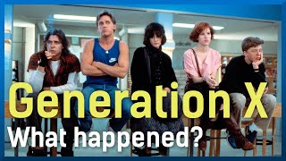 The Truth About Generation X [upl. by Neyugn836]