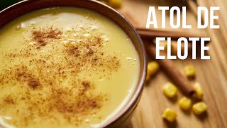 Easy Atol de Elote [upl. by Raual519]