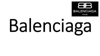 How to Pronounce Balenciaga CORRECTLY [upl. by Rivkah]