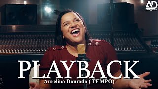 AURELINA DOURADO TEMPO PLAYBACK [upl. by Armalda]