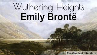 WUTHERING HEIGHTS by Emily Brontë  FULL Audiobook  Dramatic Reading Chapter 1 [upl. by Nelrah785]