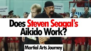 Does Steven Seagals Aikido Work [upl. by Lurie]