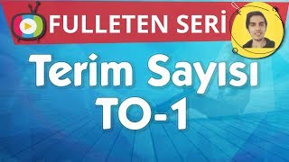 18 TERİM SAYISI ve ARDIŞIK SAYILARIN TOPLAMI  Matematik  Tyt  Kpss  Dgs  Ales  9Sınıf [upl. by Thirzia576]