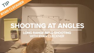 Shooting at Angles  LongRange Rifle Shooting with Ryan Cleckner [upl. by Yttik808]