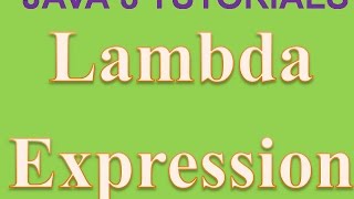 Lambda Expression in Java 8 [upl. by Sweatt]